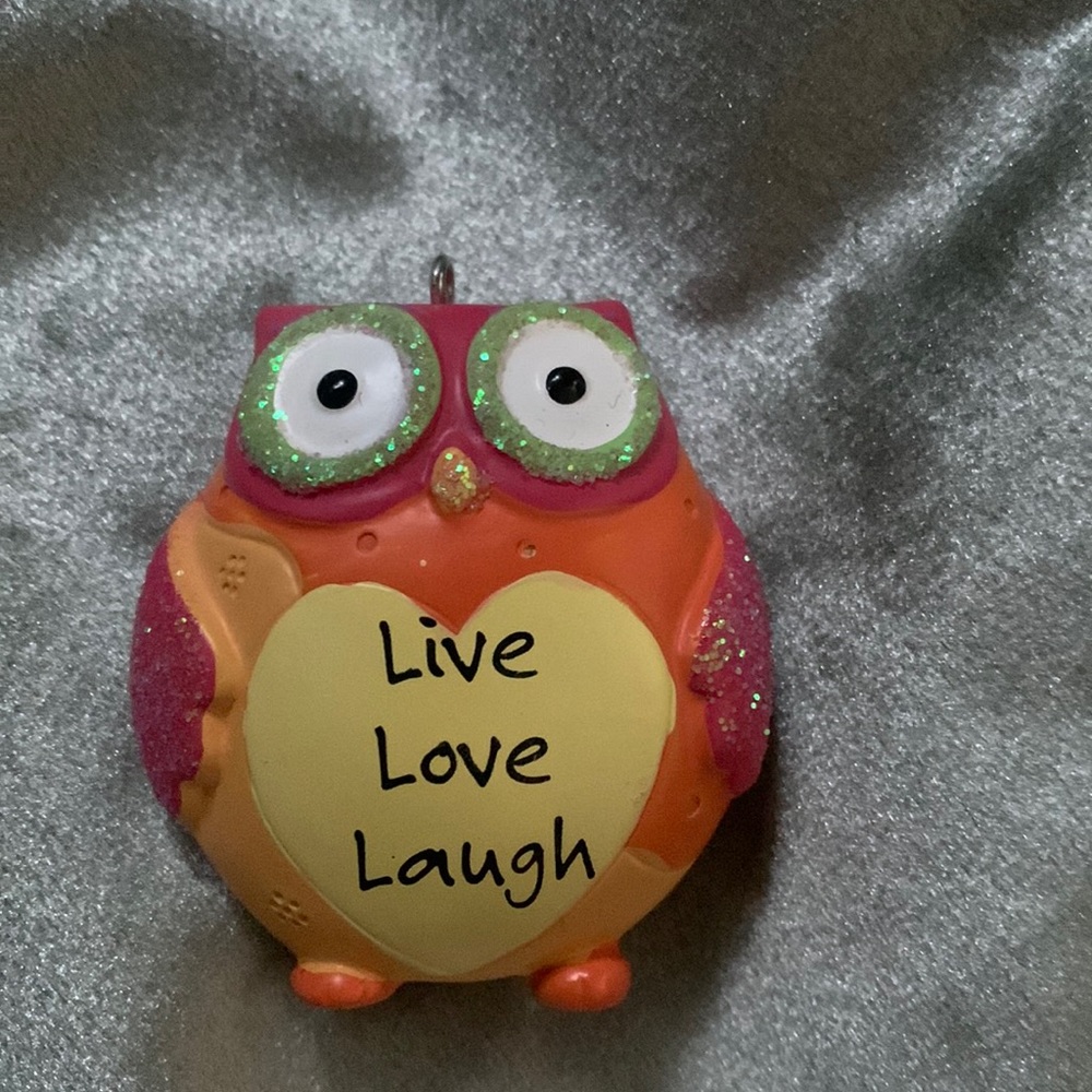 NWT owl ornament with “Live, Laugh, Love “ inscription